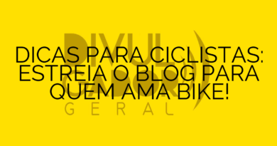 DICAS PARA CICLISTAS: ESTREIA O BLOG PARA QUEM AMA BIKE!