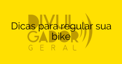 Dicas para  regular sua bike